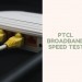 PTCL Broadband Speed Test Will Expire After 9 Days